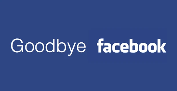 Goodbye Facebook